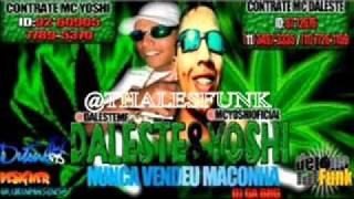 MC DALESTE E MC YOSHI  NUNCA VENDEU MACONHA ♫♪ OFICIAL  DJ GÁ  LANÇAMENTO 2011 [upl. by Eidak]