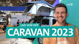 Caravan Salon 2023 aus Düsseldorf  ARD Reisen [upl. by Navillus753]