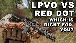 LPVO vs Red Dot  Which Is Right For You [upl. by Aluk]