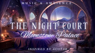 NO MIDROLL ADS  Calm amp Relaxing Meditation Music for Perfect Sleep  ACOTAR Night Court Ambience [upl. by Yanrahc]