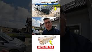 Ile kosztuje ogrodzenie panelowe ile kosztuje drewno C24 na garaż materiały budowlane koszt mater [upl. by Adnorahs]