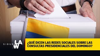 ¿Qué dicen las redes sociales sobre las consultas presidenciales del domingo [upl. by Ttenna343]