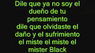 Corazoncito Roto Mr Black Letra [upl. by Colley138]