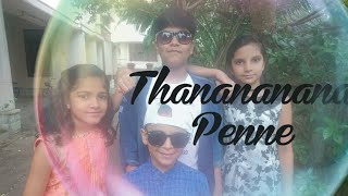 Thanananana Penne  dance cover  oru adaar love  kids dance [upl. by Laenahtan]