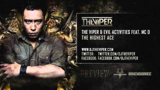 The Viper amp Evil Activities feat MC D  The Highest Ace [upl. by Reviel]