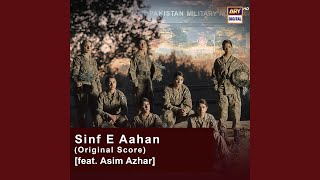 Sinf E Aahan Original Score [upl. by Larkin164]