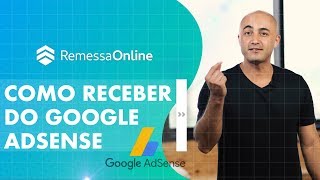 Como receber Pagamentos do Google AdSense [upl. by Marylou]