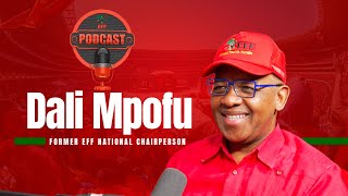 Episode 7 The People’s Advocate Adv Dali Mpofu On The EFF Podcast [upl. by Grekin]