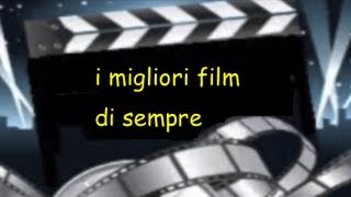 I 15 migliori film di sempre [upl. by Ayala]