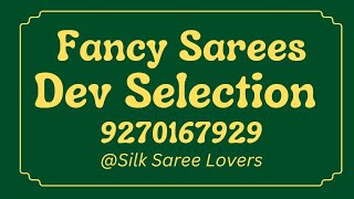 Fancy Sarees At Dev Selection Booking No 9270167929 [upl. by Afesoj]