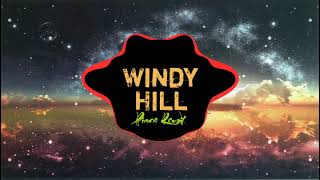 Windy Hill  Melody Of The Night  Piano Remix  Nhạc Tâm Trạng [upl. by Andrade]