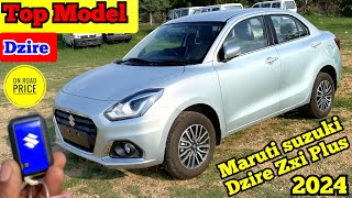 New Maruti Suzuki Dzire Zxi Plus Top Model 2024 💥 BS6 20  Price review specification mileage [upl. by Dimphia323]