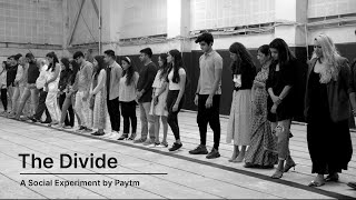 Paytm presents “The Divide”  A Social Experiment [upl. by Aliek24]