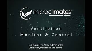 Microclimates Ventilation  Monitor amp Control [upl. by Hannan]