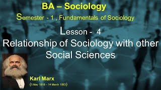 Lesson4  Relationship of Sociology with other Social Sciences [upl. by Ttegdirb]