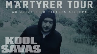 Kool Savas MÄRTYRER Tour 2015 Trailer [upl. by Richart]