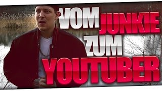 Vom Junkie zum Youtuber 5 [upl. by Barker555]