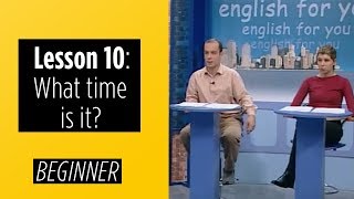 Beginner Levels  Lesson 10 What time is it [upl. by Keegan217]