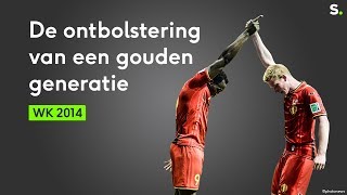 WK 2014 De ontbolstering van een gouden generatie bij de Rode Duivels [upl. by Junna416]