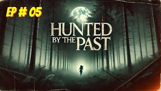 Hunted by the Past Episode  5 Free Audio books  Novels [upl. by Drofliw]