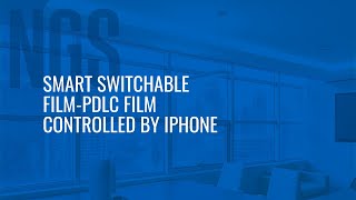 Smart switchable filmPDLC film controlled by iphone [upl. by Anum]