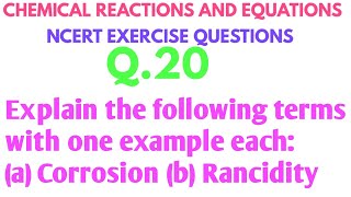 Explain the following terms with one example each a Corrosion b Rancidity  DARSHAN CLASSES [upl. by Till521]