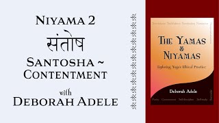 Niyama 2 Contentment  Santosha [upl. by Lynden]