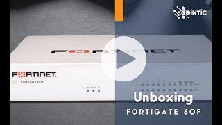 Firewall Fortigate 60F Unboxing [upl. by Eitnom]