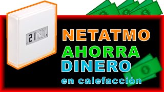 🔥Termostato NETATMOInstalación de 2 Formas DISTINTAS PASO A PASOMejor TERMOSTATO Wifi [upl. by Matteo]