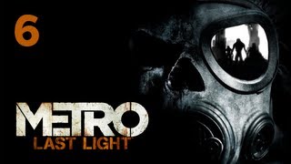 Прохождение Metro Last Light Метро 2033 Луч надежды — Часть 6 Серый кардинал Корбут [upl. by Leigha240]