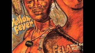 Fela Kuti  Yellow Fever [upl. by Mirak]