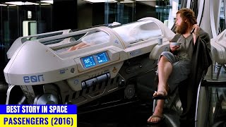 Passengers 2016 Full Movie Explain  Love Story in Space [upl. by Sprague727]