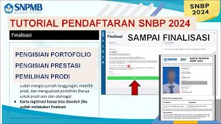 FULL Tutorial Pendaftaran SNBP 2024 sampai Finalisasi  SNPMB 2024 [upl. by Ylluz]