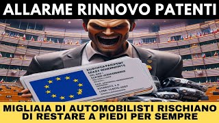 RINNOVO PATENTE DI GUIDA le nuove regole dellUnione Europea fanno tremare gli automobilisti [upl. by Adnak]