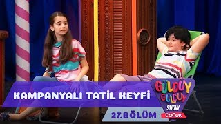 Güldüy Güldüy Show Çocuk 27Bölüm  Kampanyalı Tatil Keyfi [upl. by Enylecoj]