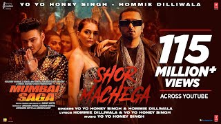 Shor Machega Song Yo Yo Honey Singh Hommie Dilliwala  Mumbai Saga  Emraan Hashmi John Abraham [upl. by Seroka34]