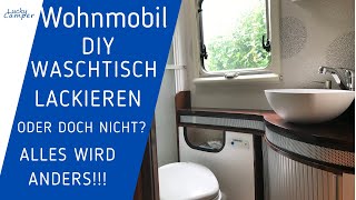 DIY  Wohnmobil  Waschbecken lackieren  alles wird anders   Planänderung  Lucky Camper [upl. by Nelrah360]