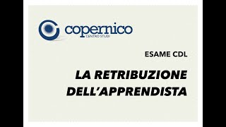 Esame Consulente del Lavoro La retribuzione dellapprendista [upl. by Cynth]