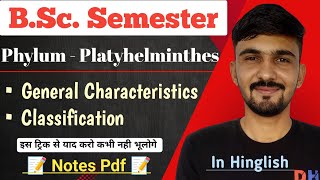 Platyhelminthes Classification amp Characteristics  Bsc Semester  By Dadhich Sir [upl. by Tamberg384]