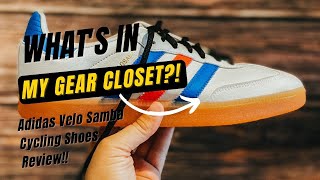 Whats My Gear Closet Adidas Velo Samba Cycling Shoes Review [upl. by Pattison]