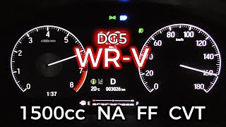 DG5 HONDA WRV CVT acceleration testcruise engine RPM 15L NA FF CVT JDM [upl. by Nnylav]