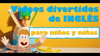 Videos Divertidos de INGLÉS para niños [upl. by Demetre83]