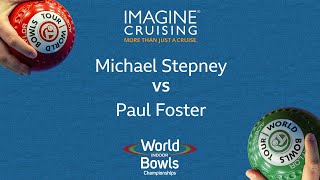 World Indoor Bowls Championship 2024 Michael Stepney vs Paul Foster  Day 14 Match 4 [upl. by Foushee]