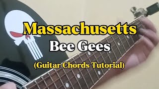 Massachusetts  Bee Gees Guitar Chords Tutorial With Lyrics [upl. by Carce898]