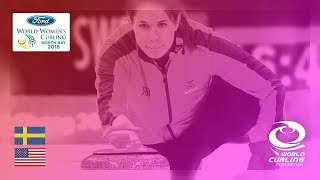 Sweden v United States  Roundrobin  Ford World Womens Curling Championships 2018 [upl. by Teresina]