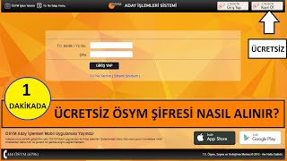 1 DAKİKADA ÜCRETSİZ ÖSYM ŞİFRESİ NASIL ALINIR  ÖSYMYE GİTMEDEN ŞİFRE ALMA GÖRÜNTÜLÜ ANLATIM [upl. by Hameerak304]