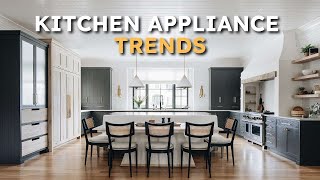 11 Appliance and Kitchen Trends For 20232024 [upl. by Eihcir]