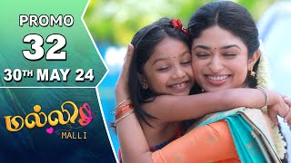 Malli Serial  Episode 32 Promo  30th May 24  Nikitha  Vijay  Saregama TV Shows Tamil [upl. by Mossman179]