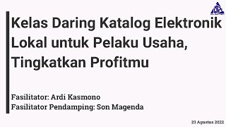 Katalog Elektronik Lokal untuk Pelaku Usaha Tingkatkan Profitmu DPD IAPI Jawa Timur [upl. by Noyad]