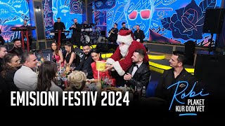 ROBI PLAKET KUR DON VET  Episodi Festiv 2024 pjesa e dytë [upl. by Fee]